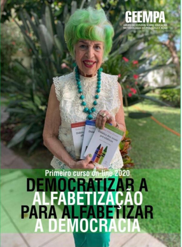 Caderno do 1º Curso on-line 2020 DEMOCRATIZAR A ALFABETIZAÇÃO PARA ALFABETIZAR A DEMOCRACIA
